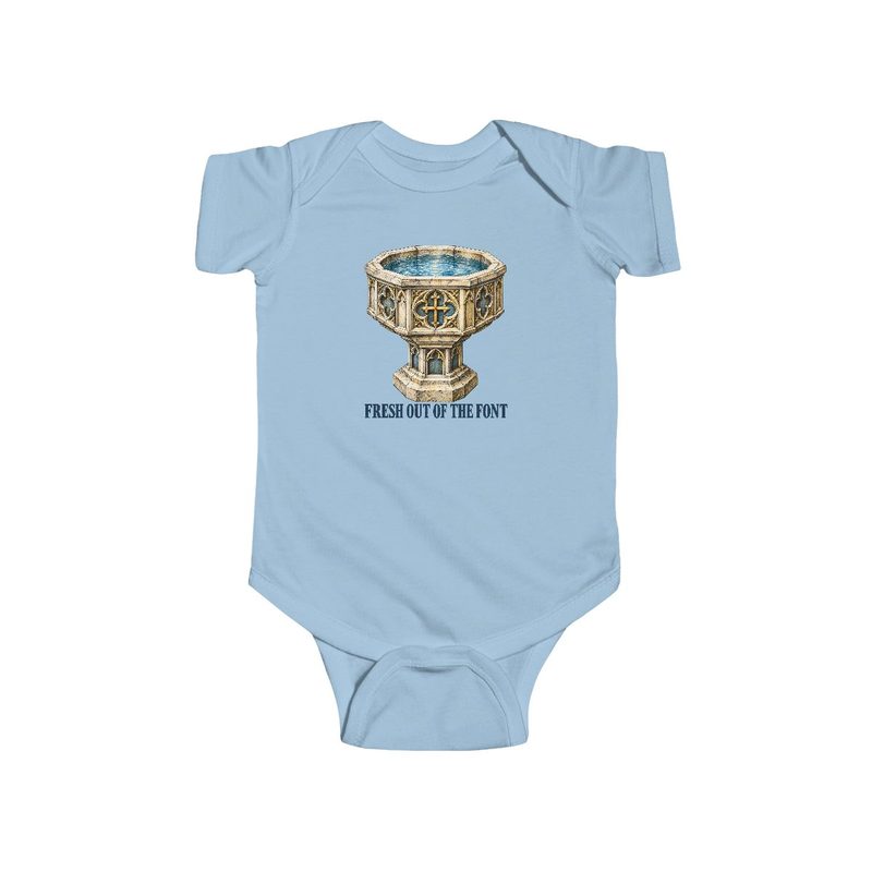 Baby Fresh Out of the Font Bodysuit with catholic Baptism Infant One Piece