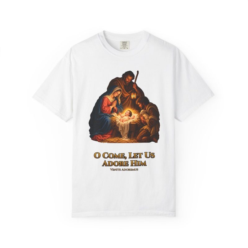 O Come Let Us Adore Him Shirt with catholic Christmas Nativity T-Shirt
