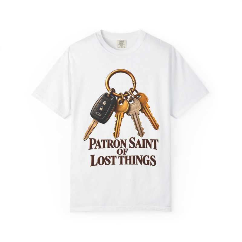 Patron Saint of Lost Things Shirt with funny Catholic Mom T-Shirt