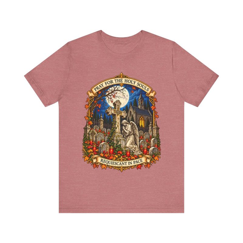 Pray for the Holy Souls Tee with requiescant in Pace Purgatory Catholic Shirt